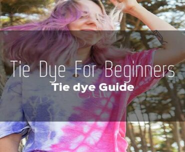 tie dye for beginners