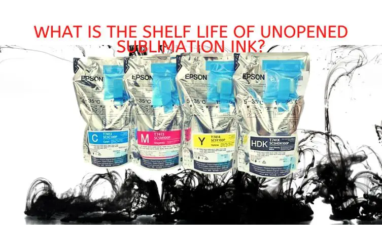 What is the shelf life of unopened sublimation ink