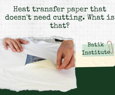 Heat transfer paper that doesn't need cutting